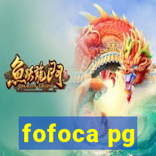 fofoca pg